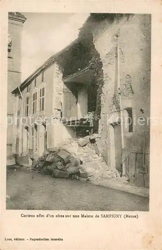 AK / Ansichtskarte Sampigny Curieux effet dun obus sur une Maison Sampigny Sampigny
