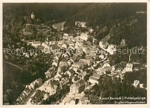 AK / Ansichtskarte Berneck_Fichtelgebirge Fliegeraufnahme Berneck Fichtelgebirge