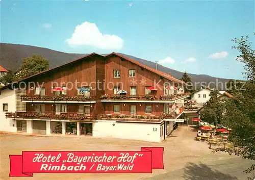 AK / Ansichtskarte Rimbach_Bayrischer_Wald Hotel Bayerischer Hof Rimbach_Bayrischer_Wald