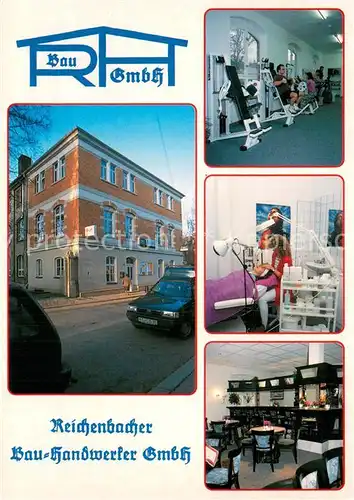 AK / Ansichtskarte Reichenbach_Vogtland Reichenbacher Bauhandwerker GmbH Fitnesscenter Kosmetiksalon Restaurant Go in Reichenbach_Vogtland