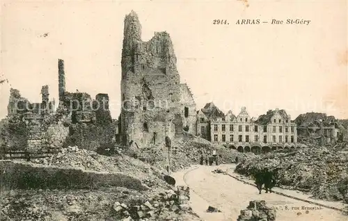 AK / Ansichtskarte Arras_Pas de Calais_62 Rue St Gery apres le bombardement 