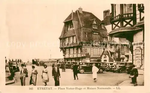 AK / Ansichtskarte Etretat_76 Place Victor Hugo et Maison Normande 