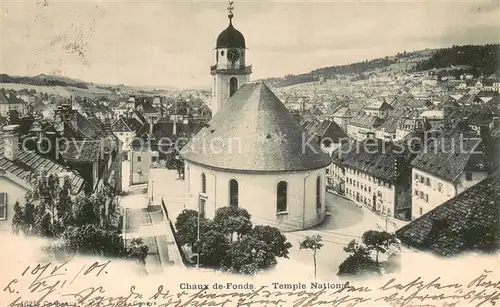 AK / Ansichtskarte Chaux de Fonds_La Temple Nations Chaux de Fonds_La