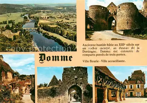 AK / Ansichtskarte Domme Panorama sur la Dordogne Porte des Tours Maisons fleuries Porte Delbos la Halle et la maison du Gouverneur Domme