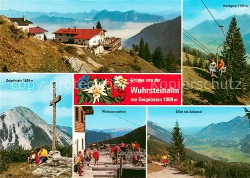 AK / Ansichtskarte Ettenhausen_Schleching Wuhrsteinalm am Geigelstein Gipfelkreuz Hochgern Watzmanngebiet Achentalblick Ettenhausen_Schleching