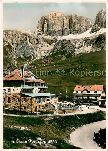 AK / Ansichtskarte Pordoipass Albergo Maria Rifugio Savoia Pordoipass