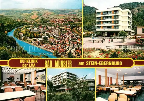 AK / Ansichtskarte Bad_Muenster_Stein_Ebernburg Kurklinik der LVA Speisesaal Stadtpanorama Bad_Muenster