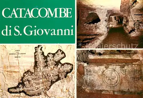 AK / Ansichtskarte Siracusa_Syrakus_Sicilia Pianta di S Giovanni Decumanus Maximus Grafito dell arcosolio del Vescovo Siracosio 
