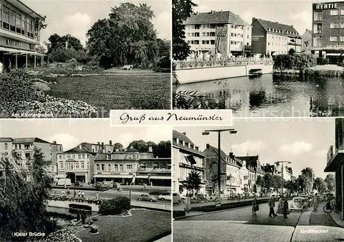 AK / Ansichtskarte Neumuenster__Schleswig Holstein Am Klostergraben Am Teich Kieler Bruecke Grossflecken 