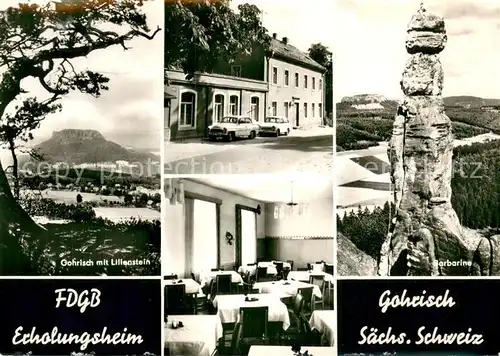 AK / Ansichtskarte Gohrisch Lilienstein Barbarine FDGB Erholungsheim Gohrisch