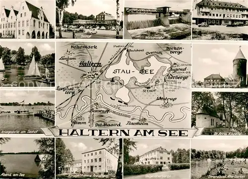 AK / Ansichtskarte Haltern_See Walzenwehr Seehof Stadtmuehle Jugendherberge St.Anna Kapelle Siebenteufelsturm Haltern See