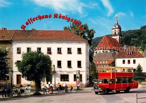 AK / Ansichtskarte Koenigstein_Saechsische_Schweiz Kaffeehaus Koenigstein Kirche Koenigstein_Saechsische