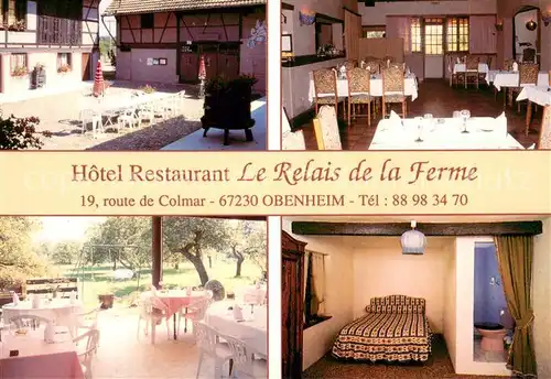 AK / Ansichtskarte Obenheim Hotel Restaurant Le Relais de la Ferme Gastraum Terrasse Zimmer Obenheim