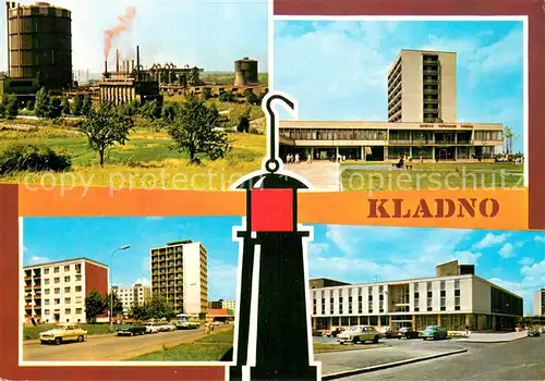 AK / Ansichtskarte Kladno_Kladen_Czechia Spojene ocelarny np Hotel Kladno Sidliste Krocehlavy Kulturni dum SNOP 