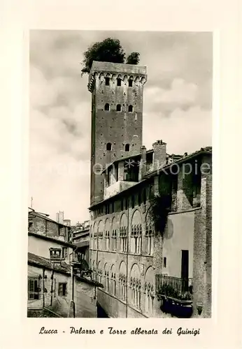 AK / Ansichtskarte Lucca_Toscana_IT Palazzo e Torre alberata dei Guinigi 