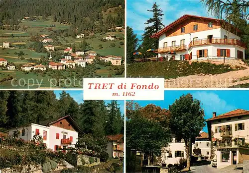 AK / Ansichtskarte Tret_di_Fondo_Trento_IT Panorama Gasthaus Val di Non 