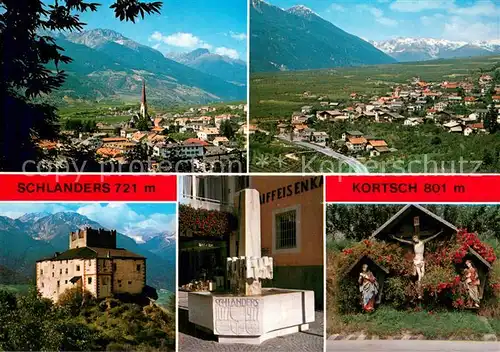 AK / Ansichtskarte Schlanders_Suedtirol Kortsch Burg Schlandersberg Panorama Vinschgau Dolomiten Brunnen Kreuz Schlanders_Suedtirol