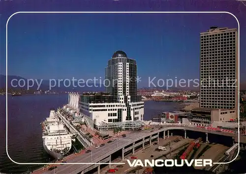 AK / Ansichtskarte Vancouver_Washington Ship dock Pan Pacific Hotel and the Trade Convention Centre 