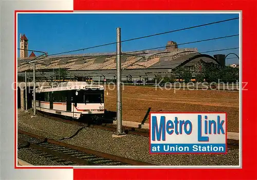 AK / Ansichtskarte St_Louis_Missouri Metro Link at Union Station St_Louis_Missouri