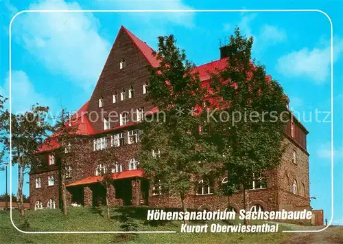 AK / Ansichtskarte Oberwiesenthal_Erzgebirge Hoehensanatorium Sachsenbaude Oberwiesenthal Erzgebirge