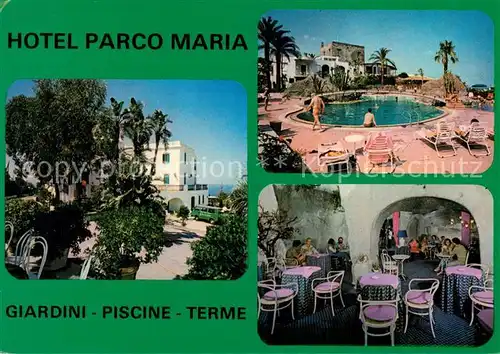 AK / Ansichtskarte Forio_d_Ischia Hotel Parco Maria Giardini Piscine Terme Forio_d_Ischia