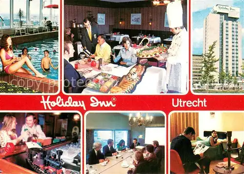 AK / Ansichtskarte Utrecht Holiday Inn Pool Speiseraum Bar Zimmer Utrecht