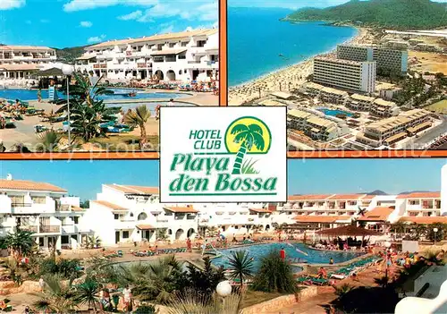 AK / Ansichtskarte Ibiza_Islas_Baleares Hotel Club Playa d en Bossa Ibiza_Islas_Baleares