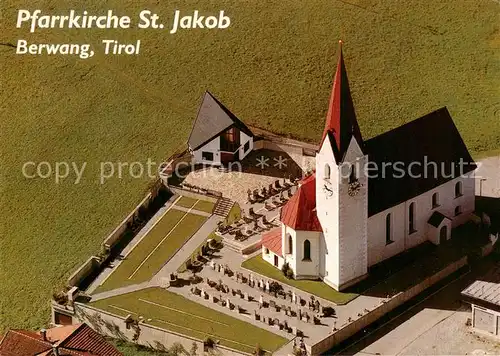 AK / Ansichtskarte Berwang_Tirol Pfarrkirche St Jakob Fliegeraufnahme Berwang Tirol