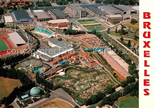 AK / Ansichtskarte Bruxelles_Bruessel Parc des Expositions et Bruparck Vue aerienne Bruxelles_Bruessel