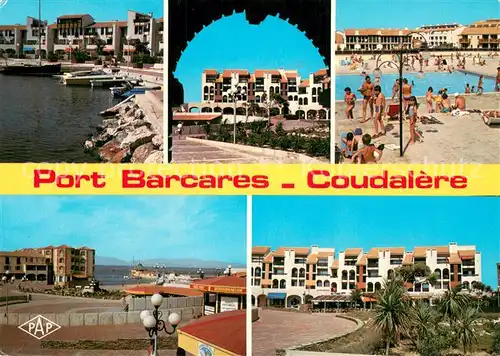 AK / Ansichtskarte Barcares_Le Coudalere La place Martinique le port la piscine Barcares_Le