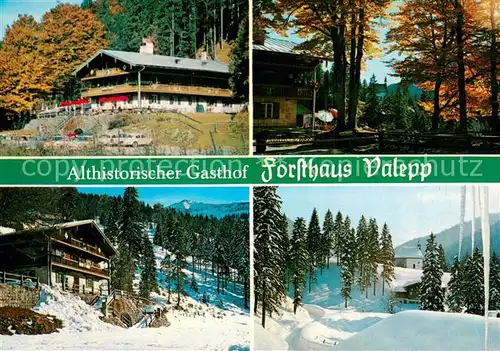 AK / Ansichtskarte Spitzingsee Althist Gasthof Forsthaus Valepp Panorama Spitzingsee