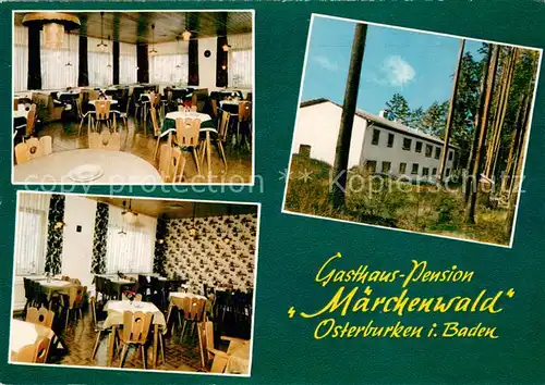 AK / Ansichtskarte Osterburken Gasthaus Pension Maerchenwald Gastraeume Osterburken