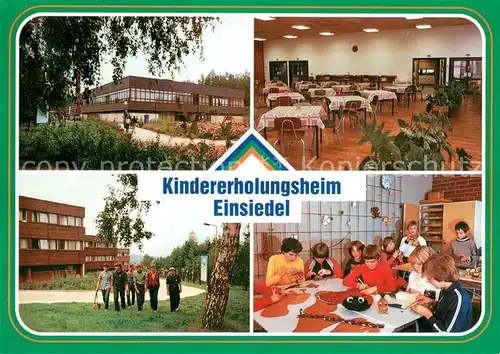 AK / Ansichtskarte Einsiedel_Bad_Seiffen_Erzgebirge Kindererholungsheim Speisesaal Park Bastelraum 