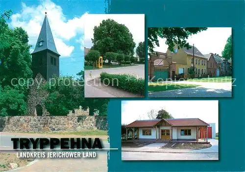 AK / Ansichtskarte Tryppehna mit romanischer Kirche Dorfplatz Torboegen Dorfgemeinschaftshaus Tryppehna