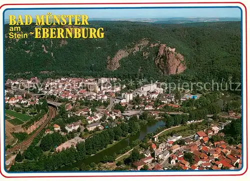 AK / Ansichtskarte Bad_Muenster_Stein_Ebernburg Fliegeraufnahme Bad_Muenster