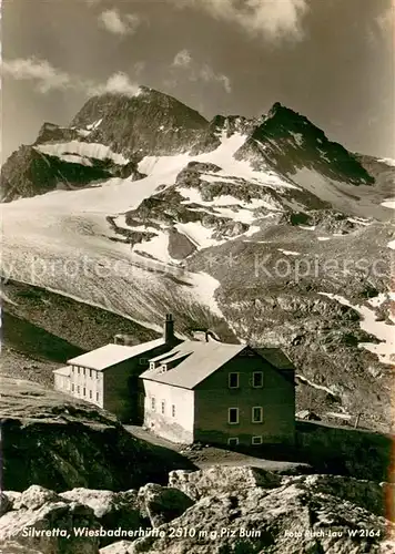 AK / Ansichtskarte Silvretta Wiesbadnerhuette m. Gletscher Silvretta
