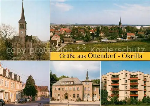 AK / Ansichtskarte Ottendorf Okrilla Kirche Panorama Strasse Rathaus Wohnblock Ottendorf Okrilla