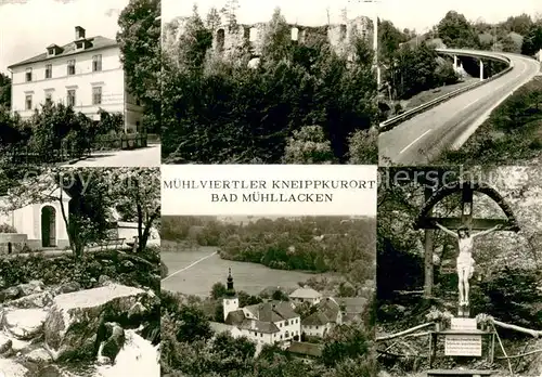 AK / Ansichtskarte Bad_Muehllacken_Oberoesterreich Muehlviertler Kneippkurort Teilansichten Bad_Muehllacken