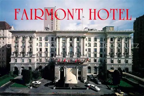 AK / Ansichtskarte San_Francisco_California Fairmont Hotel 