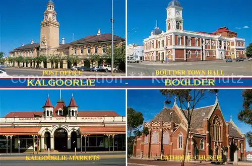 AK / Ansichtskarte Kalgoorlie Post Office Markets Boulder Town Hall Catholic Church Kalgoorlie