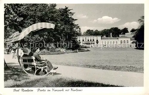 AK / Ansichtskarte Bad_Nauheim Kurpark mit Kurhaus Bad_Nauheim