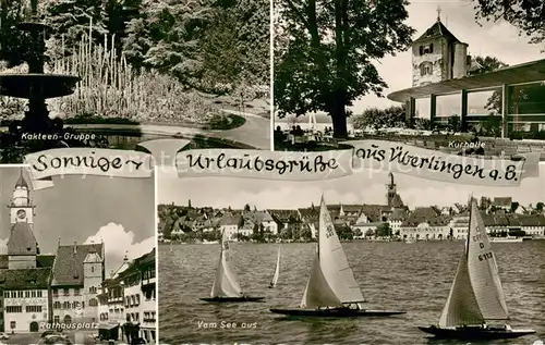 AK / Ansichtskarte ueberlingen_Bodensee Kakteen Gruppe Kurhalle Rathausplatz Seepartie ueberlingen Bodensee