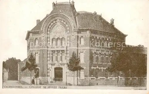 AK / Ansichtskarte Valenciennes_59 College de jeunes filles 