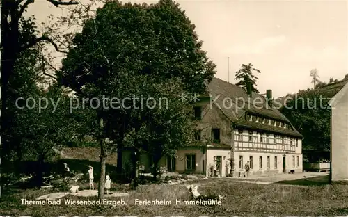 AK / Ansichtskarte Wiesenbad Ferienheim Himmelmuehle Wiesenbad