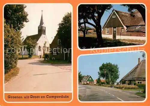 AK / Ansichtskarte Camperduin Kirche Rebdachhaeuser Camperduin