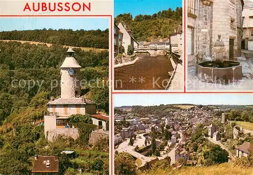 AK / Ansichtskarte Aubusson_Creuse Capitale de la Tapisserie de Basse Lisse La Tour de lHorloge Le Pont de la Terrade La Fontaine Vue generale Aubusson Creuse