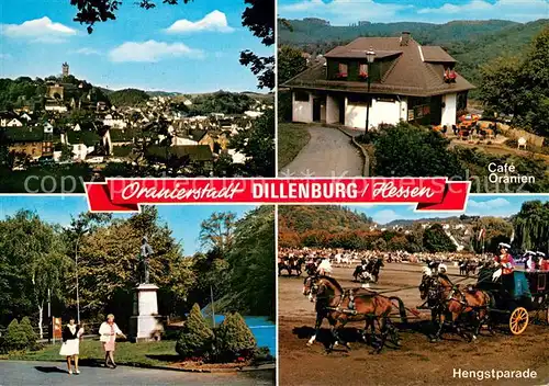 AK / Ansichtskarte Dillenburg Panorama Cafe Oranien Park Hengstparade Dillenburg