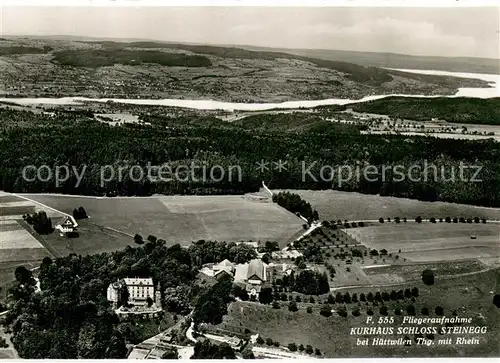 AK / Ansichtskarte Huettwilen_TG Fliegeraufnahme Kurhaus Schloss Steinegg 