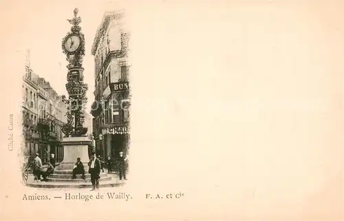 AK / Ansichtskarte Amiens_80 Horloge de Wailly 