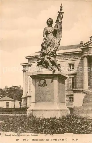 AK / Ansichtskarte Pau_64 Monument des Morts de 1870 Kriegerdenkmal 